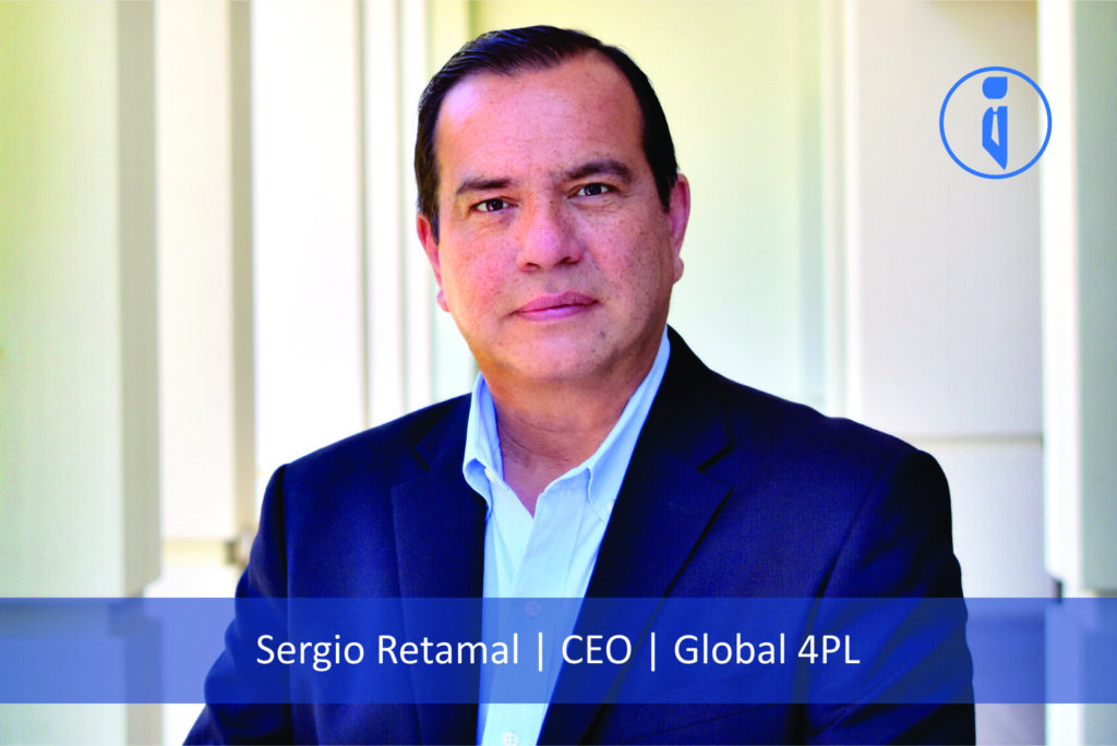 Sergio Retamal - CEO - Global 4PL | Business Iconic